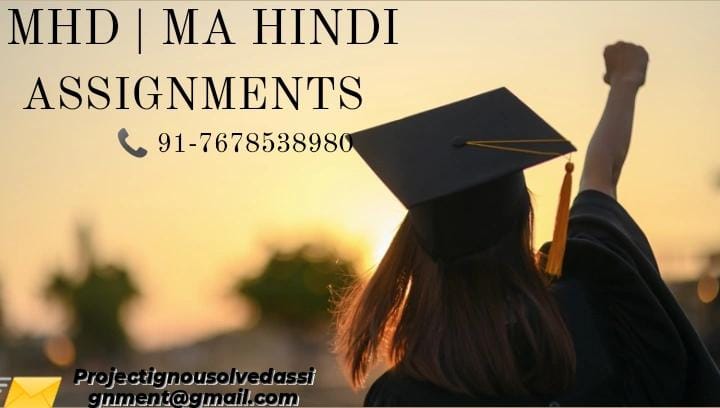 IGNOU MHD SOLVED ASSIGNMENT