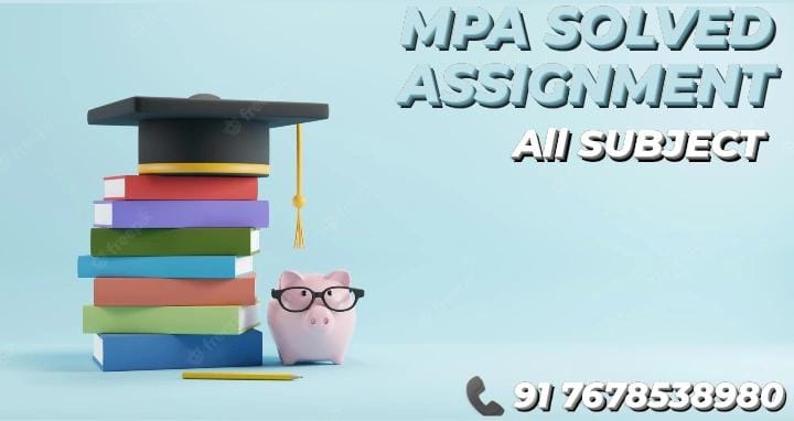 IGNOU MPA SOLVED ASSIGNMENT
