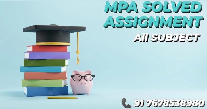 IGNOU MPA SOLVED ASSIGNMENT 2023-24