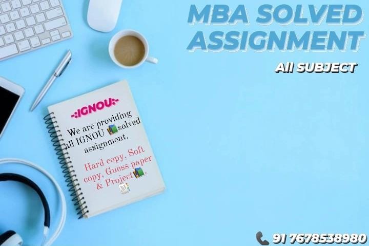 IGNOU MBA SOLVED ASSIGNMENT